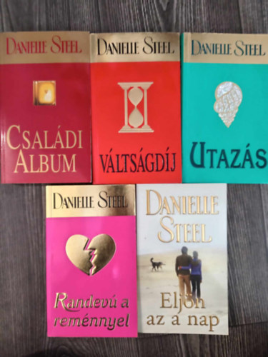 Danielle Steel - (5db) Danielle Steel knyvcsomag: Csaldi album / Vltsgdj / Utazs / Randev a remnnyel / Eljn az a nap
