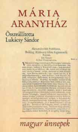 Lukcsy Sndor  (sszell.) - Mria aranyhz