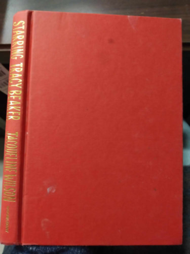 Jacqueline Wilson - Starring Tracy Beaker