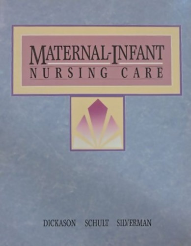 Maternal-Infant Nursing Care