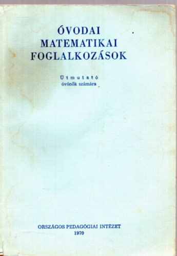 Burchard Erzs�bet - �vodai matematikai foglalkoz�sok- �tmutat� �v�n�k sz�m�ra