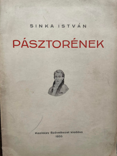 Sinka Istv�n - P�sztor�nek