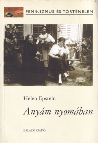 Helen Epstein - Anym nyomban