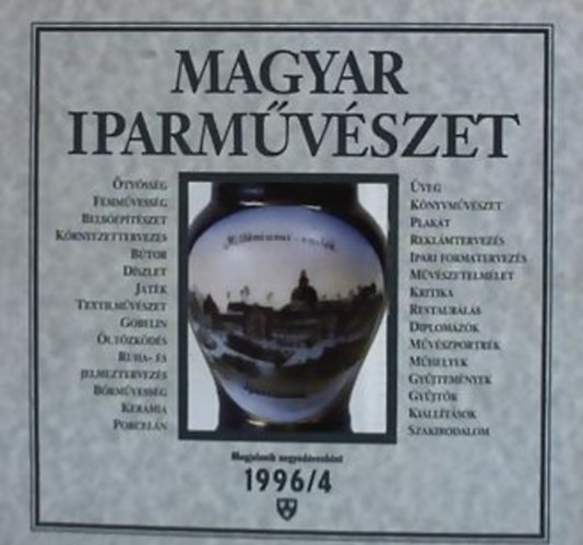 Magyar iparmvszet 1996/4.