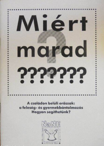 Wirth Judit - L�n�rt Bori - Mi�rt marad???????