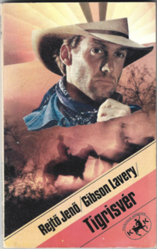 Rejt Jen - A tigrisvr