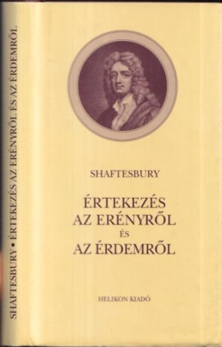 Shaftesbury - Értekezés az erényről és az érdemről