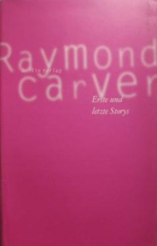 Erste und letzte Storys - Erzählungen Aus dem Amerikanischen von Helmut Frielinghaus