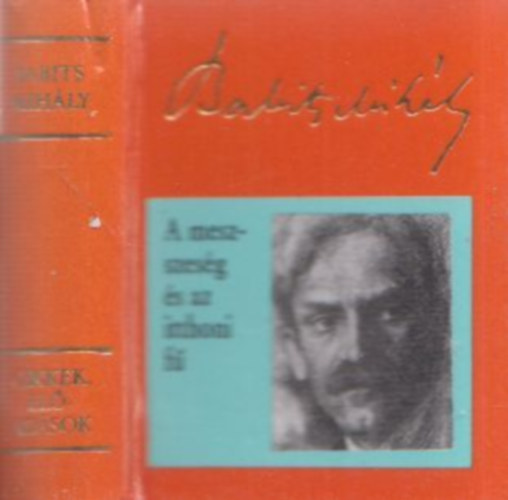 Babits Mihály - A messzeség és az itthoni fű (minikönyv)