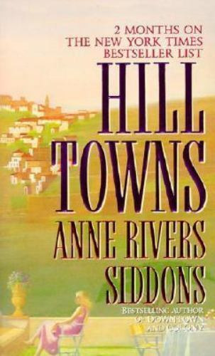 Anne Rivers Siddons - Hill Towns
