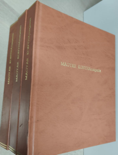Magyar Konyha Gasztronmiai magazin 2,3,4,5,6,7,8,9,10. teljes vfolyam + 11/2. s 15/4.szm (3 ktetben egybektve)