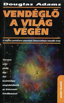 Douglas Adams - Vendéglő a világ végén