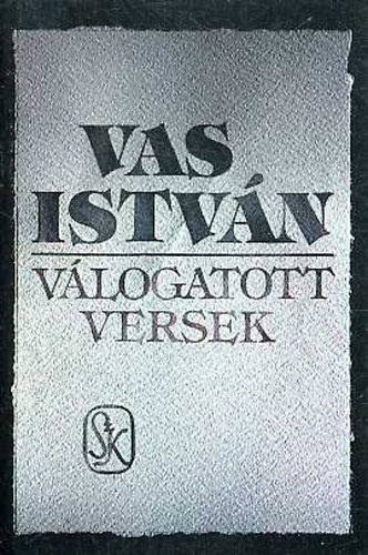 Vas Istv�n - V�logatott versek (Vas)