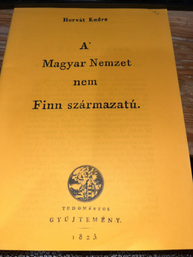 Horvt Endre - A' Magyar Nemzet nem Finn szrmazat