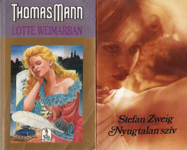 2 db knyv, Thomas Mann: Lotte Weimarban, Stefan Zweig: Nyugtalan szv
