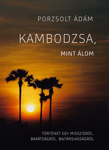 Porzsolt dm - Kambodzsa, mint lom