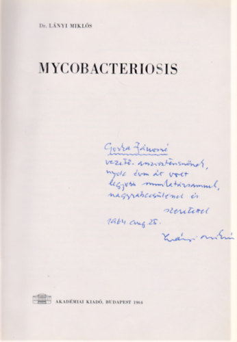 Dr. Lnyi Mikls - Myco bacteriosis (Dediklt)