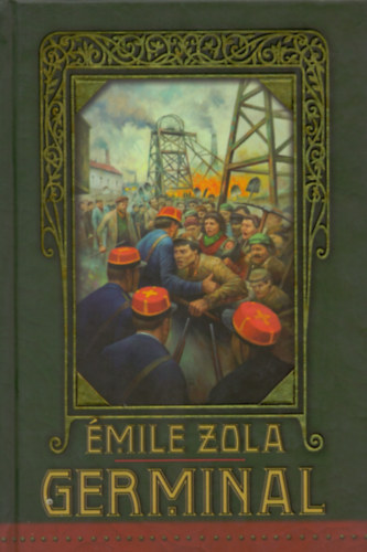 �mile Zola - Germinal