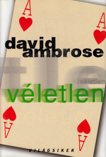 David Ambrose - Vletlen