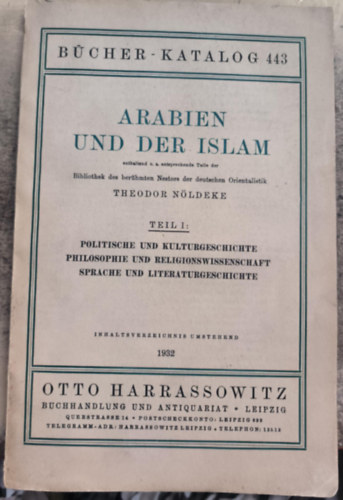 Theodore Nldeke - Arabien und der Islam Teil 1.("Arbia s az iszlm 1. ktet" nmet nyelven)