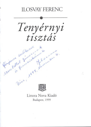 Ilosvay Ferenc - Tenyrnyi tiszts - elbeszlsek -  dediklt ( Az r felesge dediklta )