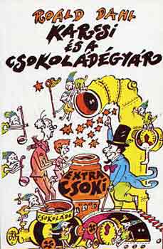 Roald Dahl - Karcsi �s a csokol�d�gy�r