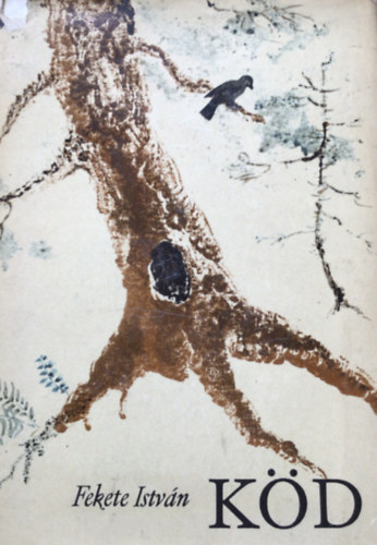 Fekete István - Köd