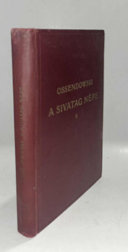 Ossendowski - A sivatag npe