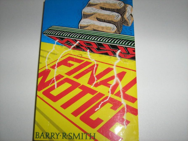 by Barry Rumsey Smith  (Author) - Final Notice