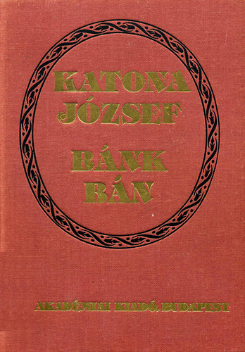 Katona Jzsef - Bnk bn
