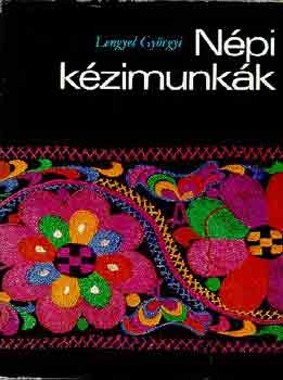 Lengyel Gy�rgyi - N�pi k�zimunk�k