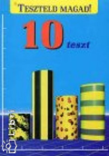 10 teszt - Teszteld magad!
