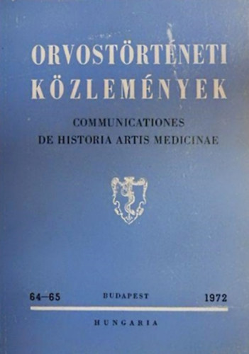 Antall J�zsef szerk. - Orvost�rt�neti k�zlem�nyek 64-65.