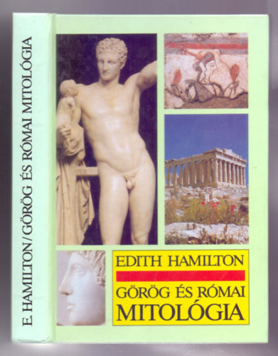 Edith Hamilton - Grg s rmai mitolgia