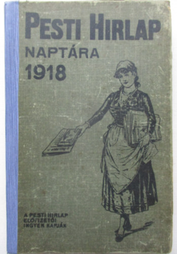 Pesti Hrlap Naptra 1918