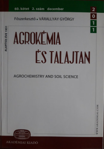 Fszerkeszt Vrallyay Gyrgy - Agrokmia s Talajtan 60. ktet 2. szm december 2011