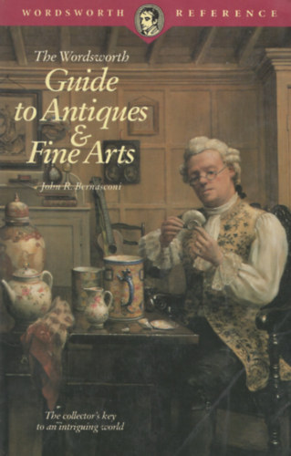 John R. Bernasconi - Guide to Antiques & Fine