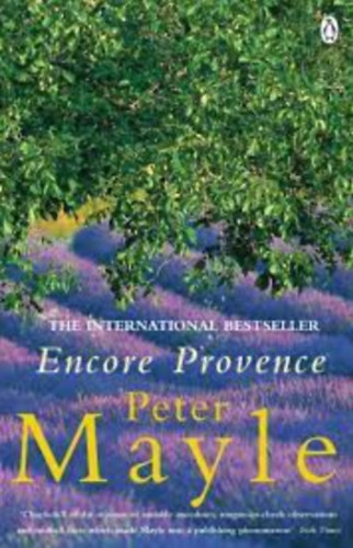 Peter Mayle - Encore Provence