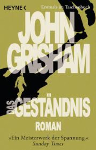 John Grisham - Das Gest�ndnis