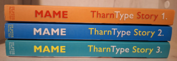 Mame - TharnType Story 1. + 2. + 3. - Gylletbl szerelem