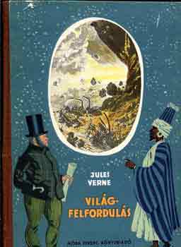Verne Gyula - Világfelfordulás-A francia zászló