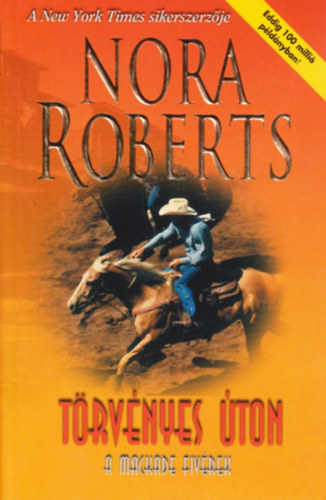 J. D. Robb  (Nora Roberts) - T�rv�nyes �ton - A Mackade fiv�rek
