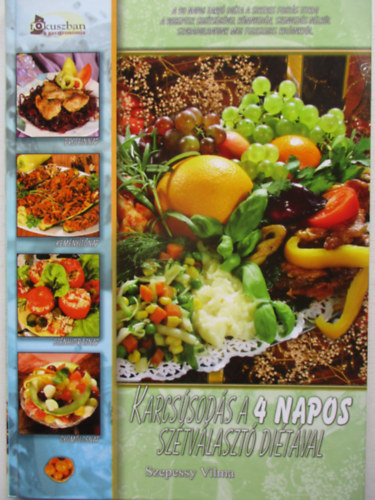 Szepessy Vilma - Karcssods a 4 napos sztvlaszt ditval