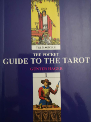 G�nter Hager - The pocket guide to the tarot