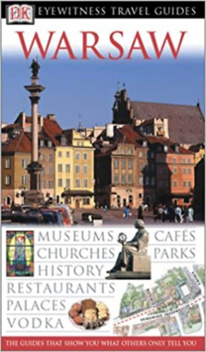 Warsaw - Eyewitness Travel Guides (Vars�)