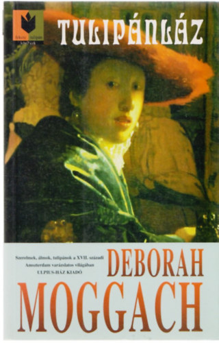 Deborah Moggach - Tulipnlz