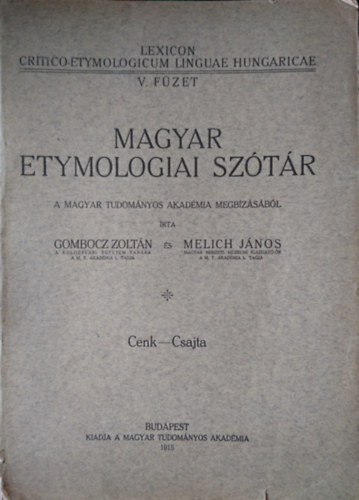 Gombocz Zolt�n-Melich J�nos - Magyar etymologiai sz�t�r V. f�zet