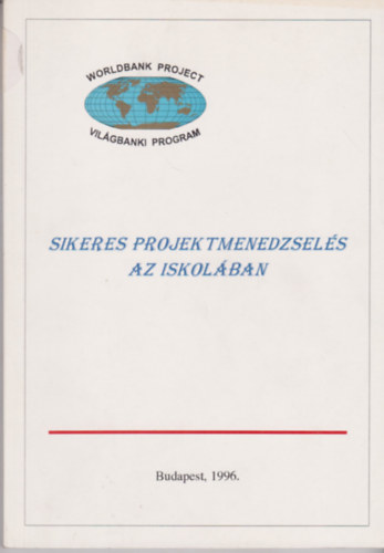 Dr. Fedor Mihly - Sikeres projektmenedzsels az iskolban