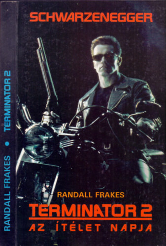 Randall Frakes - Termintor 2 - Az tlet napja