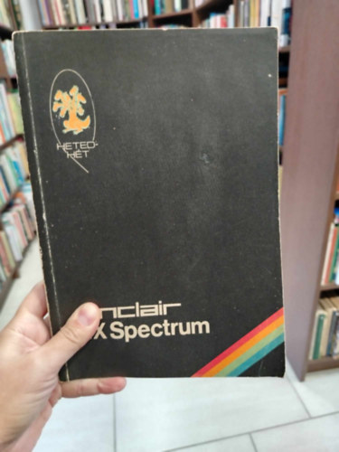 Horváth Tibor; Révbíró Tamás - Hetedhét ZX Spectrum
